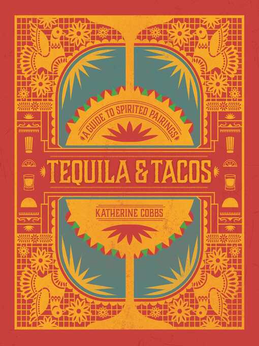 Title details for Tequila & Tacos by Katherine Cobbs - Available